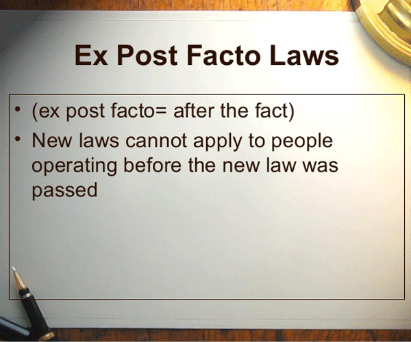 Ex Post Facto Law