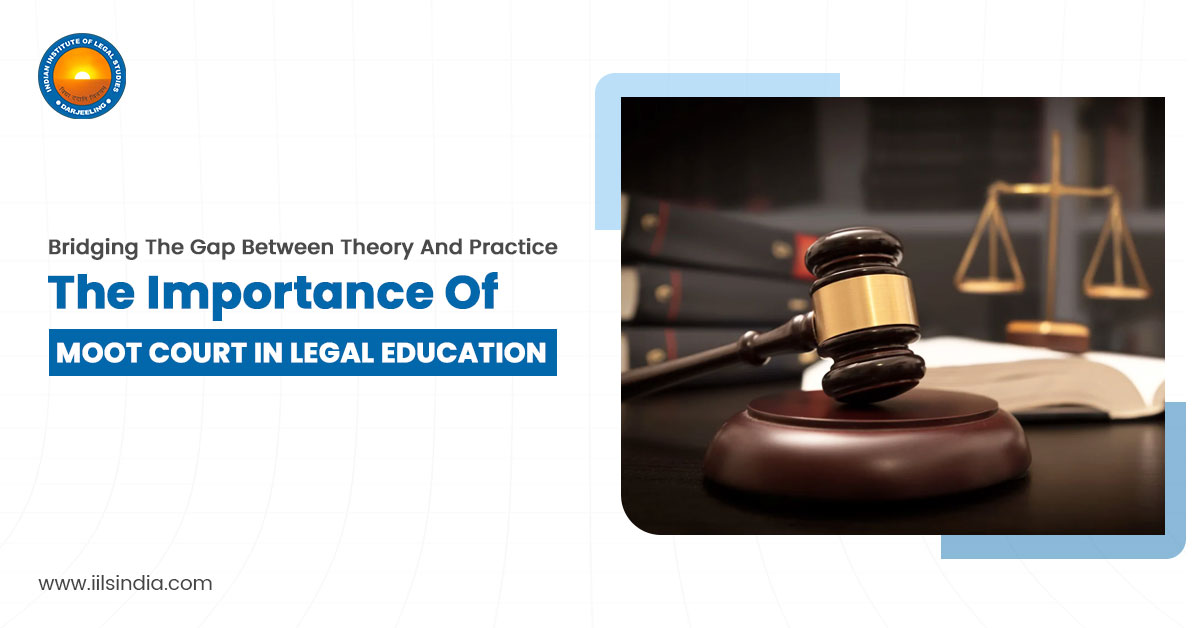 Bridging the Gap Between Theory and Practice: The Importance of Moot Court in Legal Education