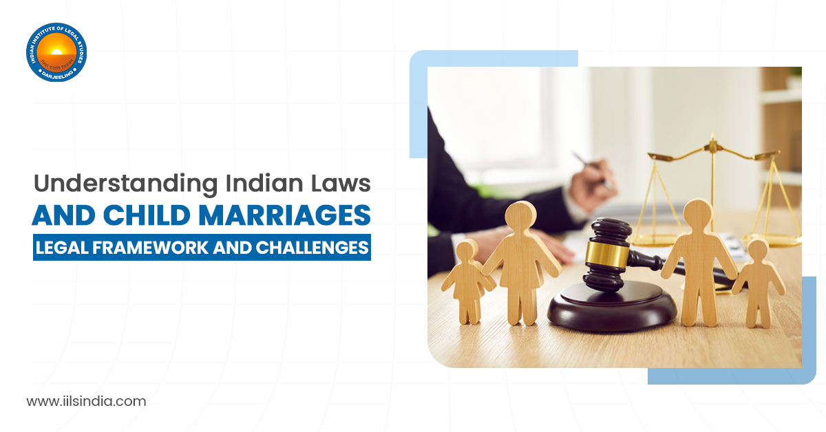 Legal framework and challenges of child marriages in India by IILS India