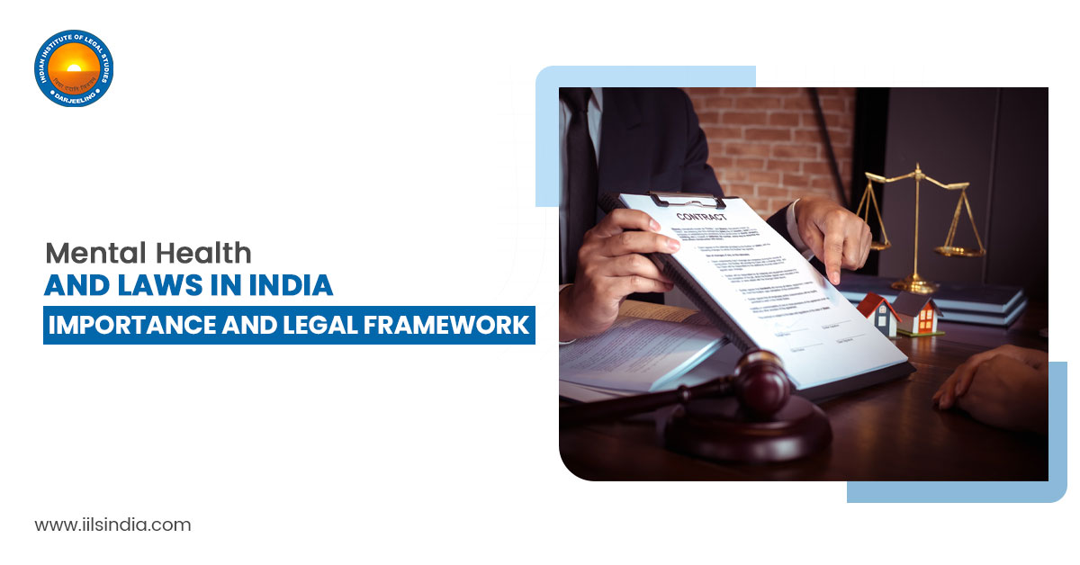 Mental Health and Laws in India Importance and Legal Framework