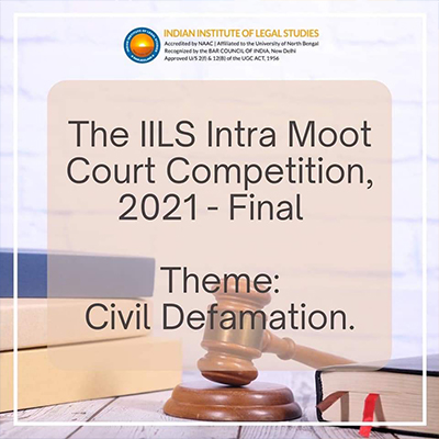 INTRA MOOT COURT COMPETITIONS 2021